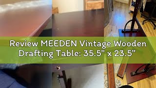 Review MEEDEN Vintage Wooden Drafting Table: 35.5" x 23.5'' Artist Drawing Table with Adjustable Hei
