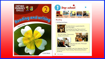 Oxford Reading and Writing_Level 2_Unit 1: | CS Learn English | 👍👍👍