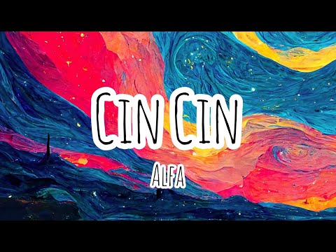 Alfa-Cin Cin