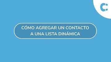 Cómo agregar un contacto a una lista dinámica