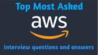 AWS Interview questions and answers for freshers and experienced.