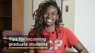 Tips for New Graduate Students