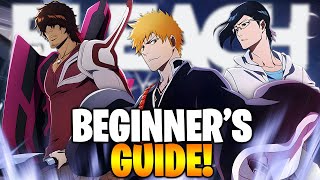EVERYTHING YOU NEED TO KNOW! COMPLETE BEGINNER'S GUIDE TO BLEACH: BRAVE SOULS 2023!