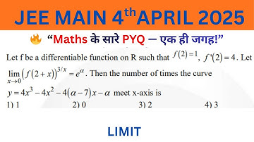 JEE MAIN 4 APRIL 2025 PYQ  Let f be a differentiable function on R such that , f 
