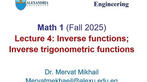 Lecture04- Inverse Function and Inverse Trigonometric Functions