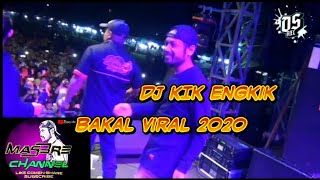 LAGU DJ BAKAL VIRALLLL - DJ KIK ENGKIK REMIXER DIAN SUSANTO AXL FEAT BREWOG AUDIO (Reupload)