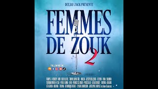 Deejay Zack - FEMMES DE ZOUK #2