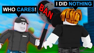 Roblox Moderator BANS INNOCENT Player, What happens next is Shocking....