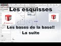 42 les esquisses   fonctions particulires  apprendre solidworks en 3min