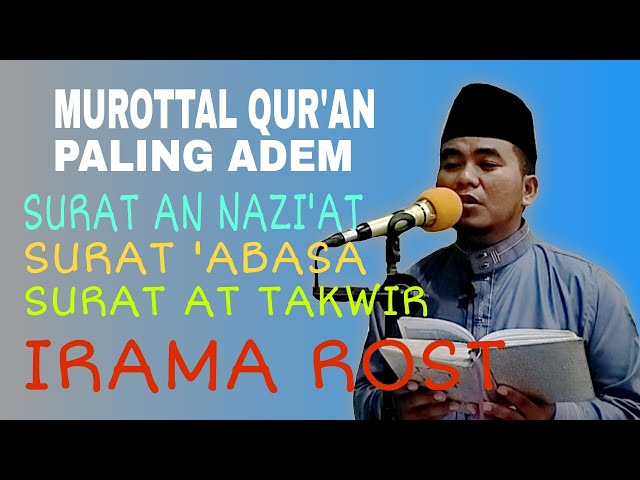 MUROTTAL QUR'AN Paling Adem An Nazi'at 'Abasa At Takwir Irama Rost | Dian Sentosa, S. Pd class=