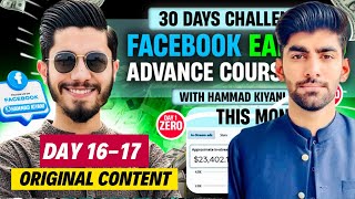 Day 16-17 of 30 Days $1000 from Facebook Monetization Challenge
