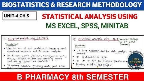Analisis Statistik dengan menggunakan - MS Excel, SPSS, MINITAB | UNIT-4 Biostatistik b farmasi semester 8