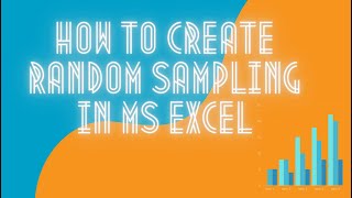 How to create Random Sampling in MS Excel