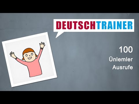 Yeni başlayanlar için Almanca (A1/A2) | Deutschtrainer: Ünlemler