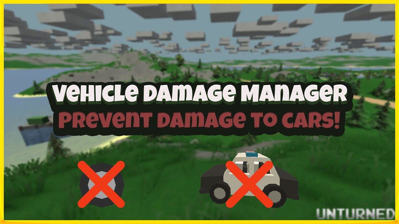 Vehicle Damage Manager Plugin Unturned YouTube