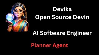 Planner Agent | Devika | Open Source Devin | Code Explanation and Walkthrough
