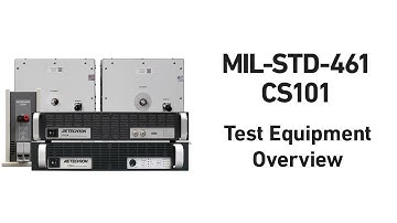 MIL-STD-461 CS101 Test Equipment Overview