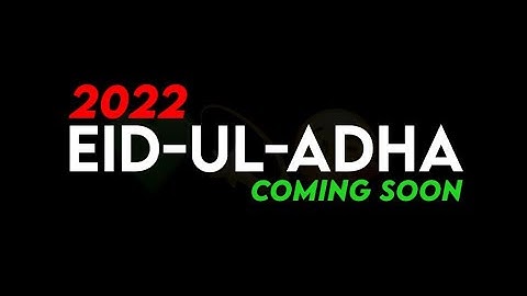 BAKRA EID IS COMING SOON || #whatsappstatus #eidmubarakstatus TA EDITING GOPALGANJ #alightmotion