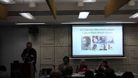 Len Garrison Memorial Lecture: Gaps in Black Briti...