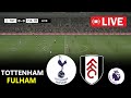 Tottenham vs Fulham | English Premier League 2025/26 | Epl Live Stream | PES 21 Simulation