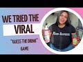 I tried the viral “guess the drink” challenge with the kids (hilarious)