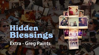 Hidden Blessings | Extended Scene: Greg Paints