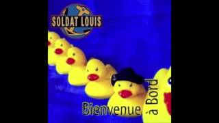 Bienvenue a bord Soldat Louis chords