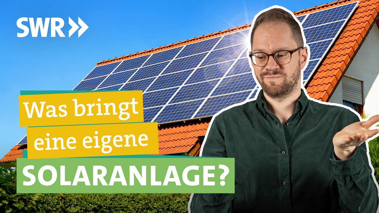 Strom vom Dach: Lohnt sich eine eigene Photovoltaikanlage? I