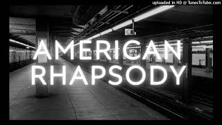 American Rhapsody