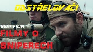 TOP 5: Nejlepší filmy o sniperech - odstřelovačích / Sniper best film (English Subtitles) TOP 5: Nejlepší filmy o sniperech - odstřelovačích / Sniper best film (English Subtitles)