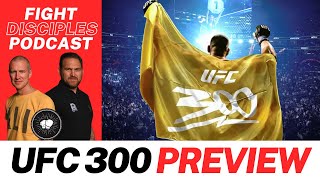 UFC 300 preview: the greatest fight card in the history of combat sports is finally here!