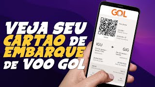 How to VIEW and DOWNLOAD your GOL BOARDING PASS
