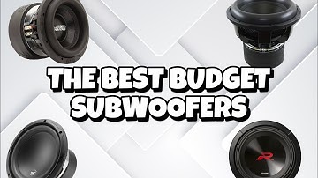 The Ultimate Guide: Top 10 Famous Budget Car Subwoofers of 2023!