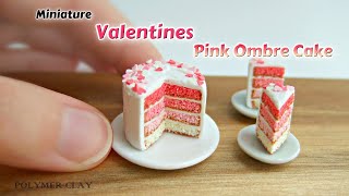 Valentines Pink Ombre Cake Miniature - Polymer Clay Tutorial Dollshouse