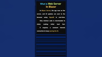 What is a Web Server in Blazor? | Blazor Explained