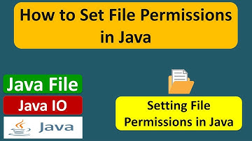 How to Set File Permissions in Java? | Java IO | Java Tutorial