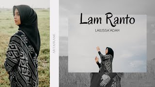 LAILISSA'ADAH - LAM RANTO (Official Lyric Video)