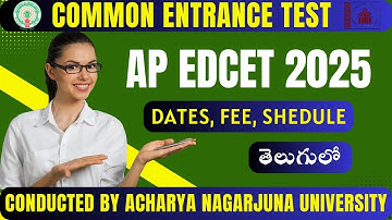 AP EdCET 2025 ( B.Ed ) Exam Notification & Syllabus Explained in Telugu