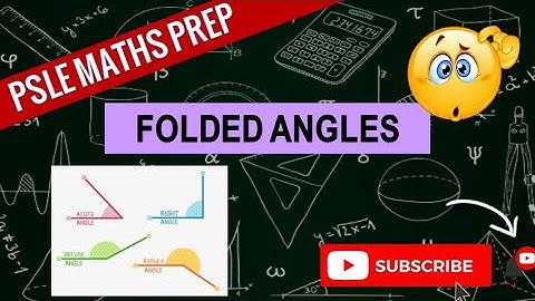 Folded Angles | Learn Problem Sums | PSLE MATHS PREP