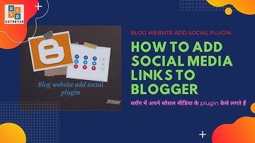 how to add social media links to blogger,Blog website add social plugin