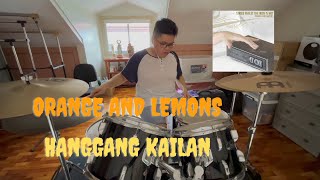 Orange and Lemons - Hanggang Kailan (Umuwi Ka na Baby) 2022 Drum Cover