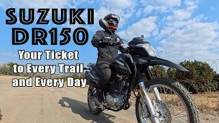 Suzuki DR150: could this be the bike for novice and experienced rider alike? Don finds out...