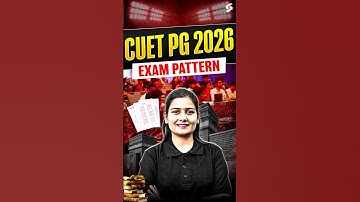 CUET PG Exam Pattern 2026 - CUET PG Syllabus, Marking scheme #cuetpg2026 #cuetpgpreparation