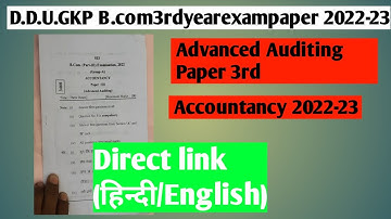 Advanced Auditing B.com3rdyearexam paper 3rd D.d.u.gkp (Accountancy)