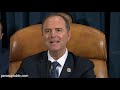 He got caught adam schiff closing remarks highlight