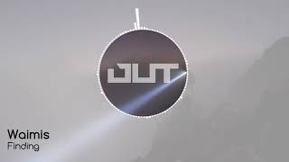 Waimis - Finding [Outertone Free Release]