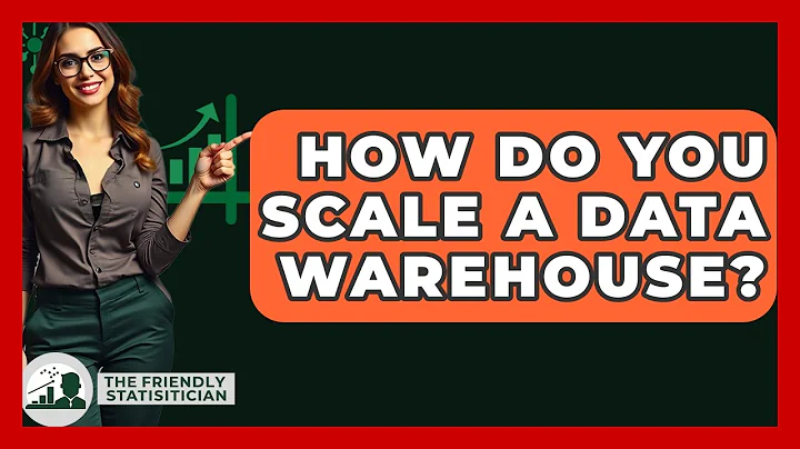 How Do You Scale A Data Warehouse? - The Friendly Statistician