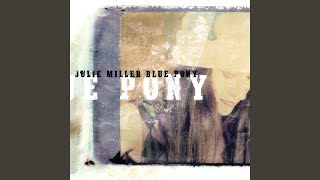 Video thumbnail of "Julie Miller - By Way Of Sorrow"