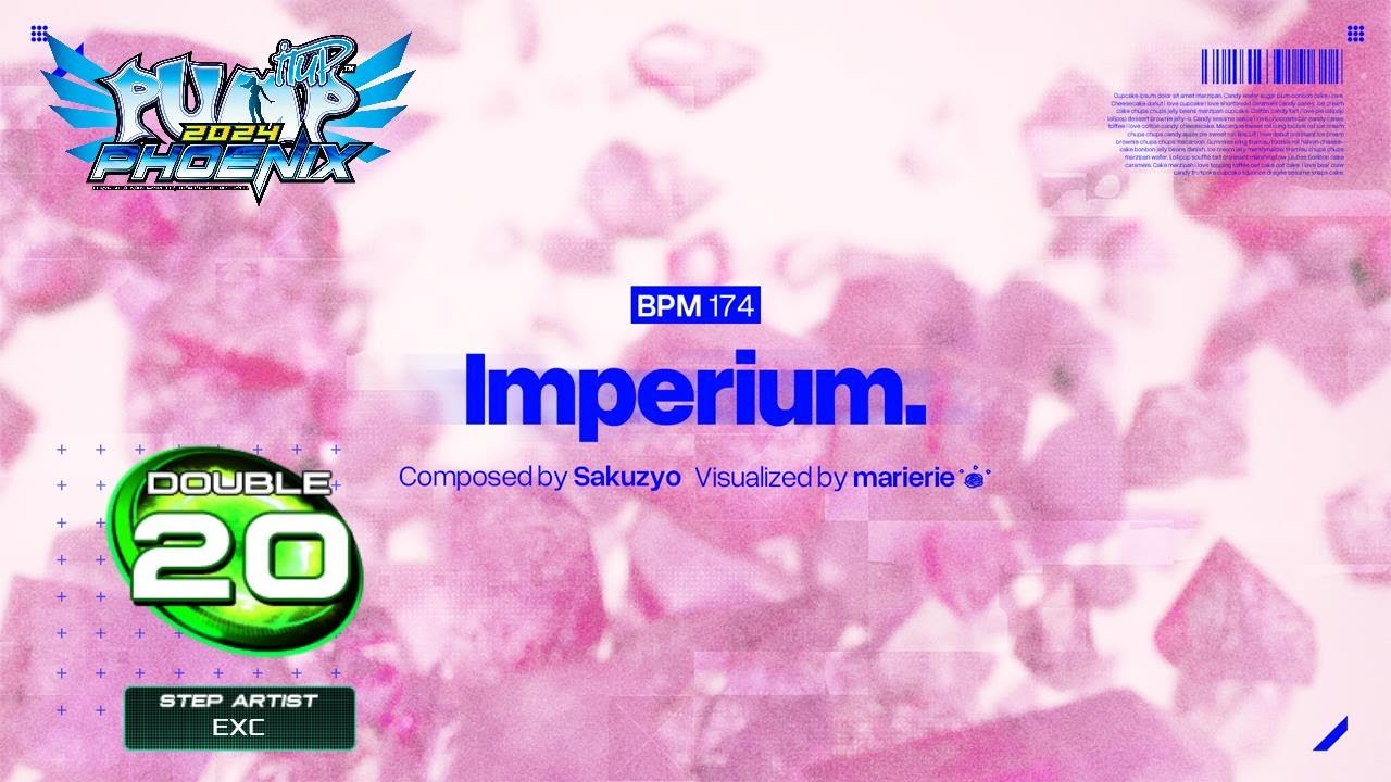 [PUMP IT UP PHOENIX] Imperium (임페리움) D20