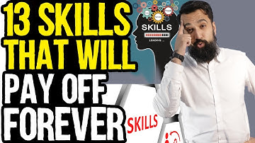 13 SKILLS That Are HARD to Learn, BUT Will Pay Off FOREVER! (BUSINESS IDEA)